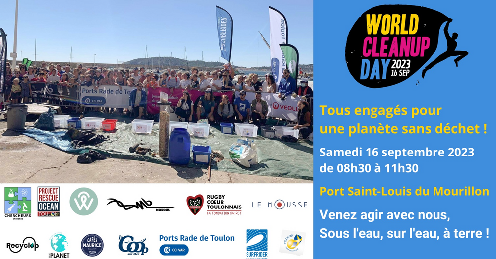 Collecte World Clean Up day – Dans l’eau, sur l’eau, à terre – Port St-Louis du Mourillon – Toulon